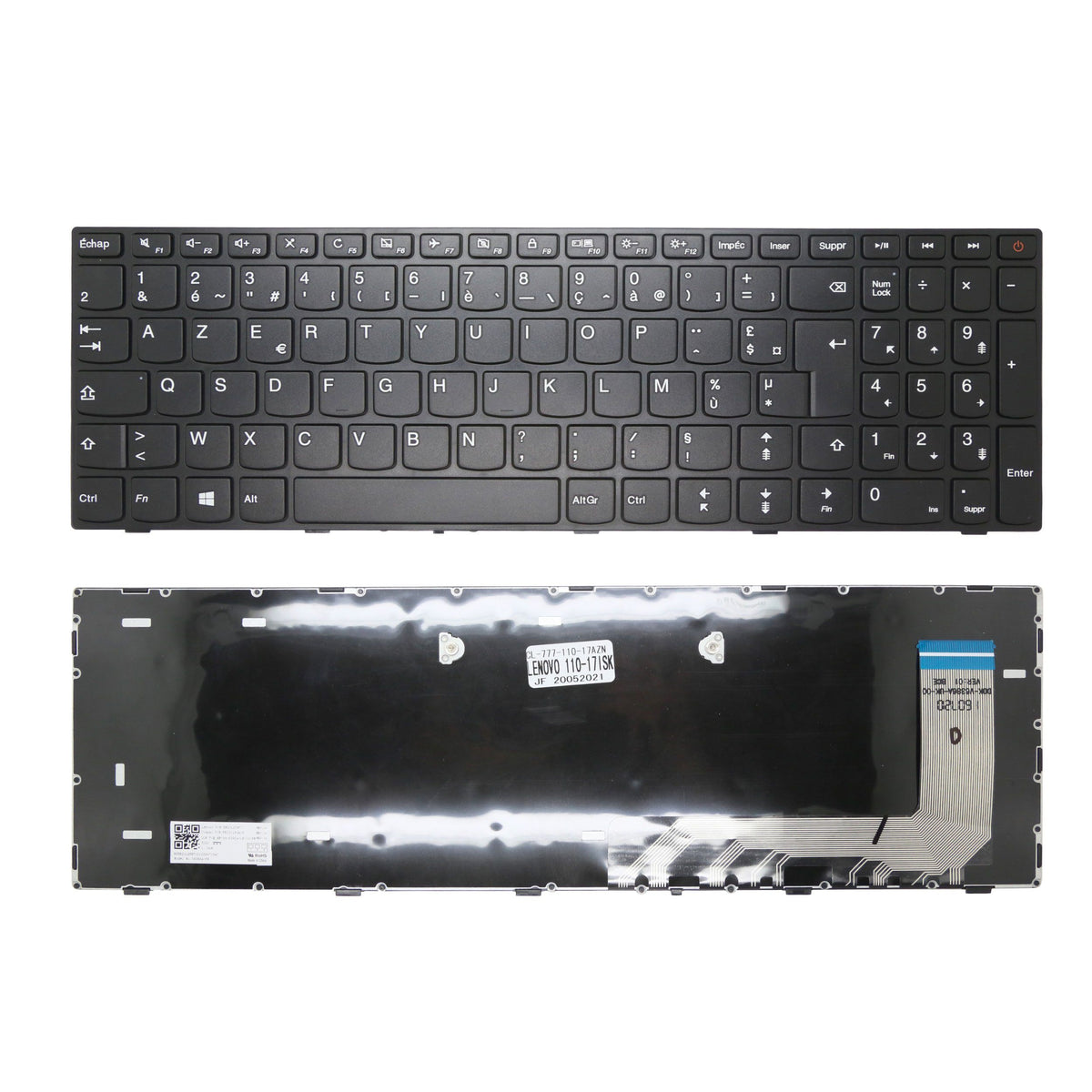 CLAVIER FRANÇAIS AZERTY POUR PC PORTABLE LENOVO IDEAPAD 110-17 / 110-17ISK / 110-17IKB / 110-17ACL - LCM15L5 / 5N20L25871 / PK1311V2A18 / V6386A-FR-1